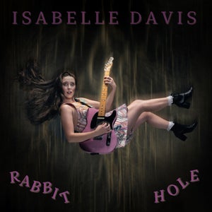 Artwork for track: Rabbit Hole by Isabelle Davis