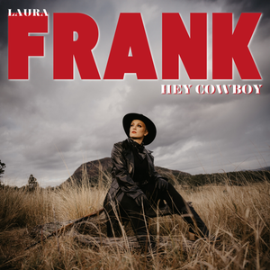 Artwork for track: Hey Cowboy by Laura Frank