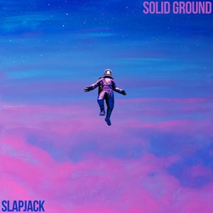 Artwork for track: Solid Ground by Slapjack