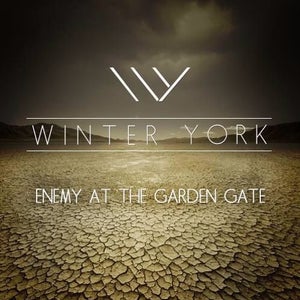 Artwork for track: Enemy at the Garden Gate by Winter York