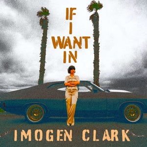Artwork for track: If I Want In by Imogen Clark