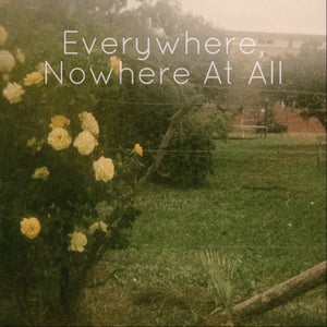 Artwork for track: Everywhere, Nowhere At All by Murray Darling