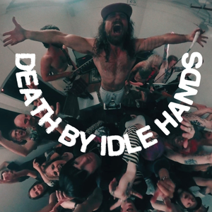 Artwork for track: Death By Idle Hands by Clay J Gladstone