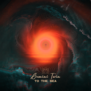 Artwork for track: To The Sea by Gemini Twin