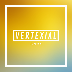 Artwork for track: Fiction by VERTEXiAL