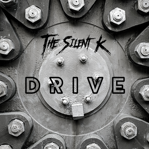 Artwork for track: Drive by The Silent K Band