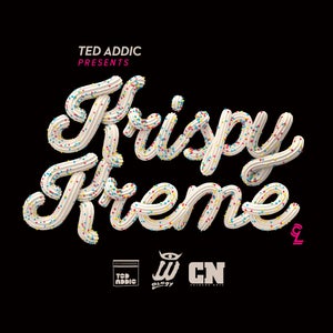 Artwork for track: Krispy Kreme by TED ADDIC