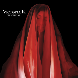 Artwork for track: Persephone by Victoria K