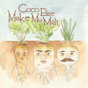 Artwork for track: Make Me Melt by Coco Elise