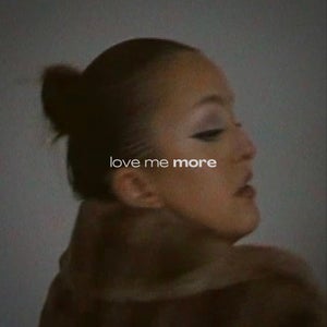 Artwork for track: Love Me More by Abbey Stone