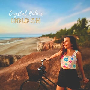 Artwork for track: Hold On by Crystal Robins