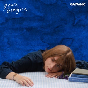 Artwork for track: Galvanic by Yours, Georgina