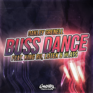 Artwork for track: Buss Dance O.G VIP Remix feat. King Ru, Lotek & Hlats by Oakley Grenell (O.G)