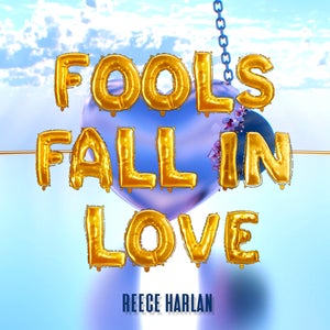 Artwork for track: Fools Fall In Love by Reece Harlan