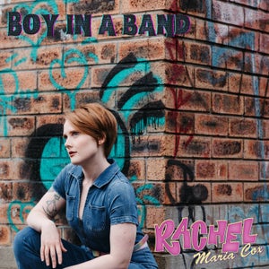 Artwork for track: Boy In A Band by Rachel Maria Cox