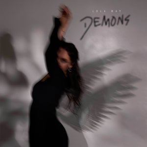 Artwork for track: Demons by Lola May