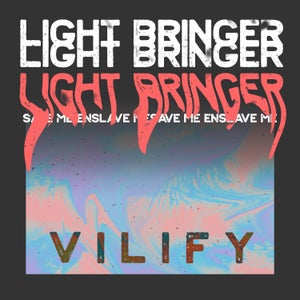 Artwork for track: Light Bringer by VILIFY