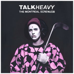 Artwork for track: The Montreal Screwjob by Talk Heavy