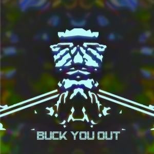Artwork for track: Ya Move Me by Buck You Out