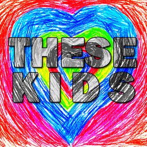 Artwork for track: These Kids by Ojay
