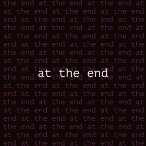 Artwork for track: At The End by Maxine Wild