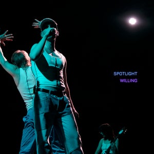 Artwork for track: Spotlight by Willing