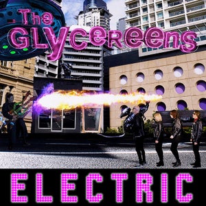 Artwork for track: Electric by The Glycereens