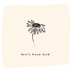 Artwork for track: Don't know love by Flynn Gurry