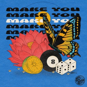 Artwork for track: Make You by Mid Drift