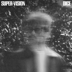 Artwork for track: Super-Vision by DICE