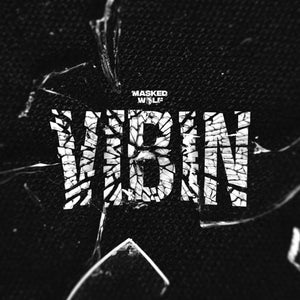 Artwork for track: Vibin by Masked Wolf