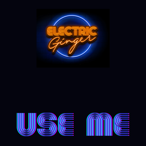 Artwork for track: Use Me by Electric Ginger