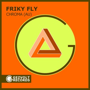 Artwork for track: Friky Fly by Chroma (AU)