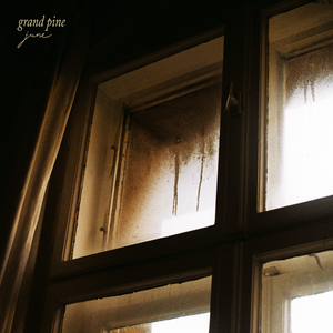 Artwork for track: June by Grand Pine
