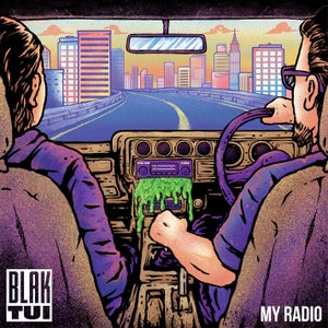 Artwork for track: My Radio by Blak Tui