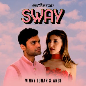 Artwork for track: Sway (ft. Vinny Lunar) by ANGE
