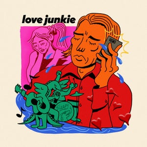 Artwork for track: Love Junkie by Sleepy Lizard