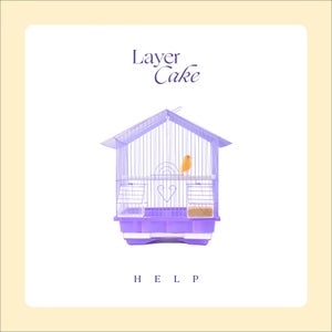 Artwork for track: Help by Layer Cake