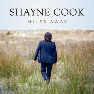 Artwork for track: Miles away by Shayne Cook