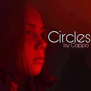 Artwork for track: Isy Cappo "Circles" by Isy Cappo