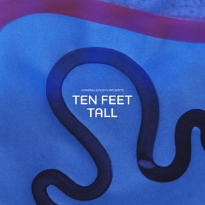 Artwork for track: Ten Feet Tall  by Chasing Ghosts