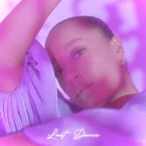 Artwork for track: Last Dance by Tiana Rosie