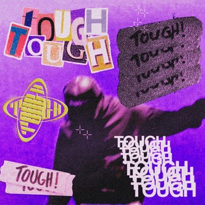 Artwork for track: TOUGH by X4nder