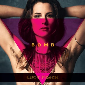 Artwork for track: Bomb by Lucy Peach