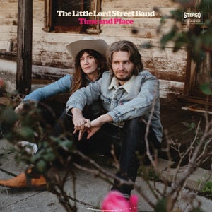 Artwork for track: Time and Place by The Little Lord Street Band