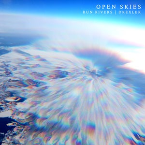 Artwork for track: Open Skies by Drexler