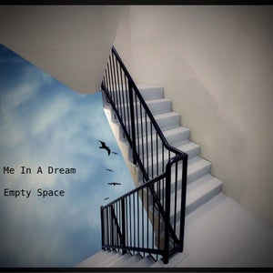 Artwork for track: Empty Space by Me in a dream