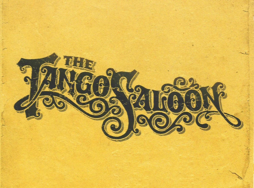 The Tango Saloon