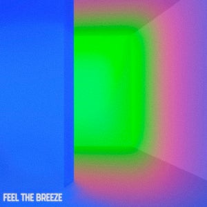Artwork for track: Feel The Breeze  by Seaweed On Sticks