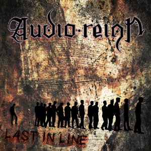 Artwork for track: last In Line by Audio Reign